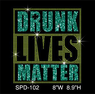 bulk-letters-drunk-lives-matter