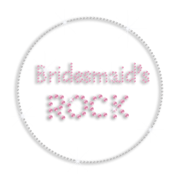 Pink Cute Bridesmaid\'s Rock Iron-on Rhinestone Transfer