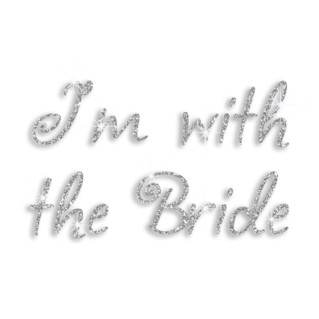 Glitter I'm with the Bride Iron on Bling Transfer Designs