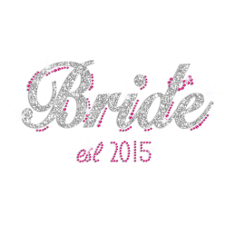 Classic Bride est 2015 Iron-on Transfer of Rhinestone & Glitter