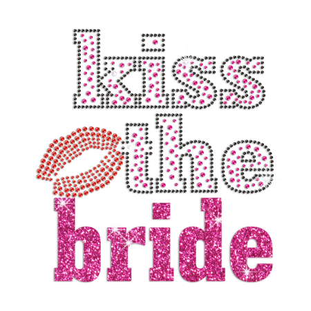 Kiss the Bride Iron on Rhinestone Glitter Transfer Design