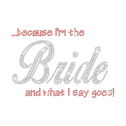  I\'m the Bride Hotfix Rhinestone Transfer