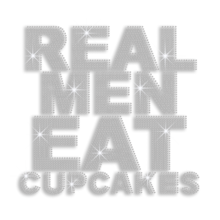 Shimmery Real Men Eat Cupcakes Iron-on Rhinestone Transfer