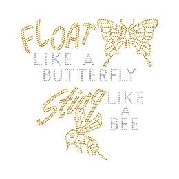 Float like A Butterfly Sting Like a Bee Rhinestone Iron On