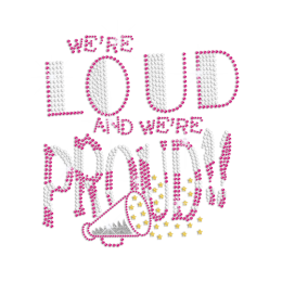 We\'re Loud And We\'re Proud Iron-on Metal Nailhead Glitter Transfer