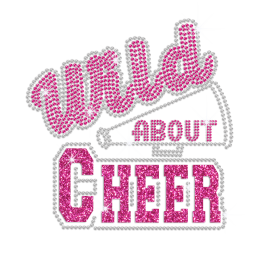 Glittering Wild about Cheer Iron on Rhinestone Transfer Decal