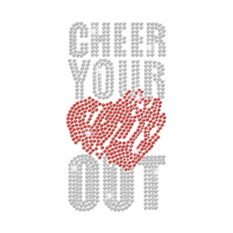 Cheer Your Heart Out Iron on Rhinestone Transfer Motif