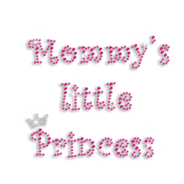Sparkle Mommy\'s Little Princess Pink Hotfix Rhinestone Motif