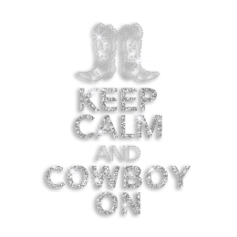 Keep Calm and Cowboy On Rhinestone Glitter Iron-on Transfer