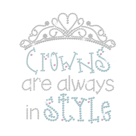 Crowns Are Always in Style Iron on Rhinestone Transfer