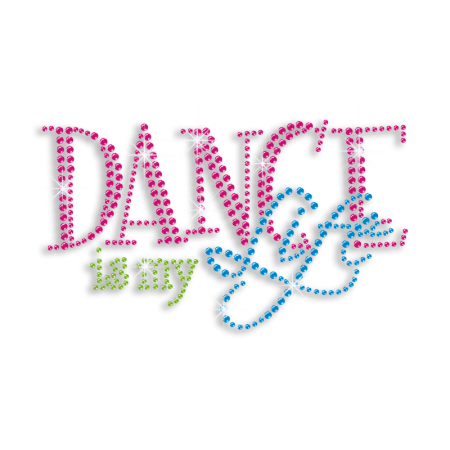 Hot Dance I My Life Customized Iron-on Strass Design for Garment
