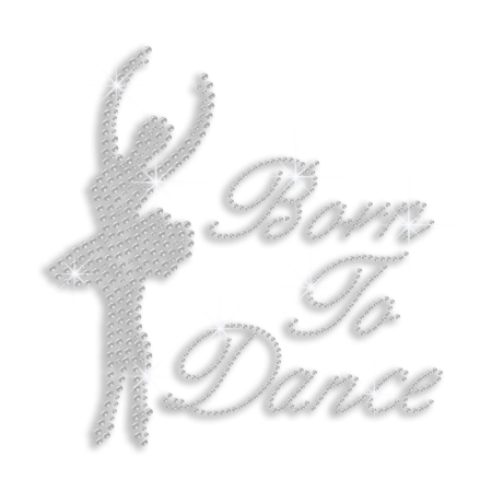 Crystal Born to Dance Iron-on Rhinestone Transfer Design