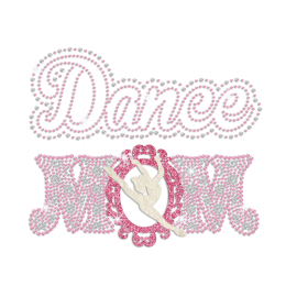 Dance Mom Hotfix Rhinestone Glitter Transfer