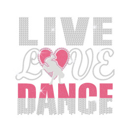 Live Love Dance Iron on Glitter Nailhead Rhinestone Transfer Decal