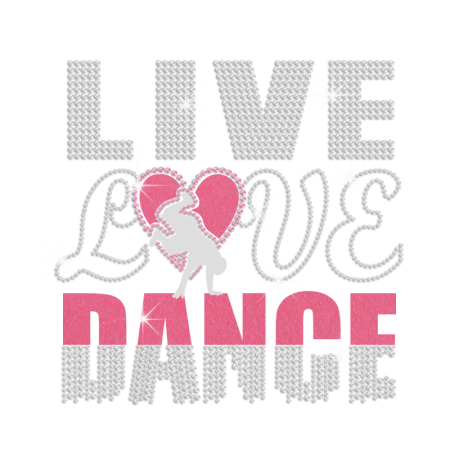 Live Love Dance Iron on Glitter Nailhead Rhinestone Transfer Decal