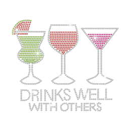 Drinks Well With Others Hotfix Rhinestone Transfer
