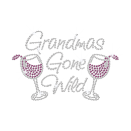 Grandmas Gone Wild Iron on Rhinestone Transfer