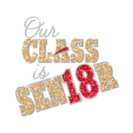 Stock Our Class Is Senior Crystal Pattern