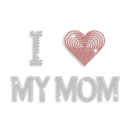 Bling I Love My Mom Iron-on Rhinestone Transfer