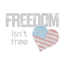 Freedom Isn\'t Free & Heart Hot-fix Rhinestone Transfer