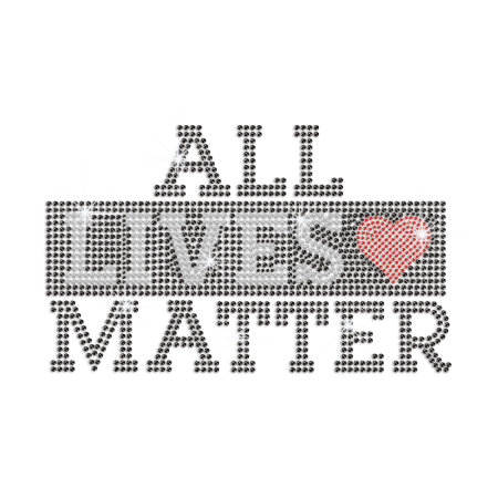 All Lives Matter Iron on Rhinestone Transfer Decal