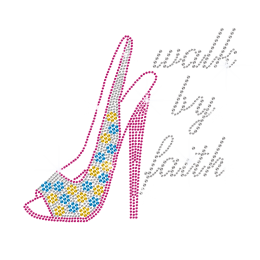 Walk By Faith Bling High Heels Iron on Rhinestone Transfer Decal