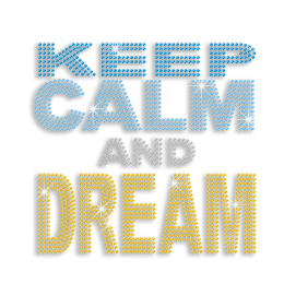 Keep Calm and Dream Hotfix Rhinestud Transfer Motif