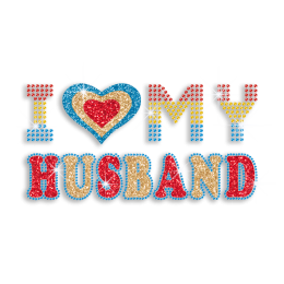 Cute I Love My Husband Iron-on Glitter Rhinestone Transfer