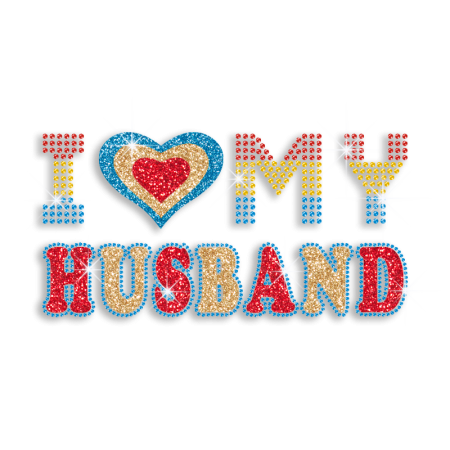 Cute I Love My Husband Iron-on Glitter Rhinestone Transfer