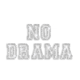 Silver No Drama Iron-on Glitter Rhinestone Transfer