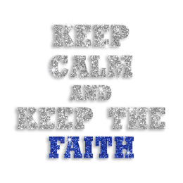 Shiny Keep Calm and Keep the Faith Glitter Iron-on Transfer Motif