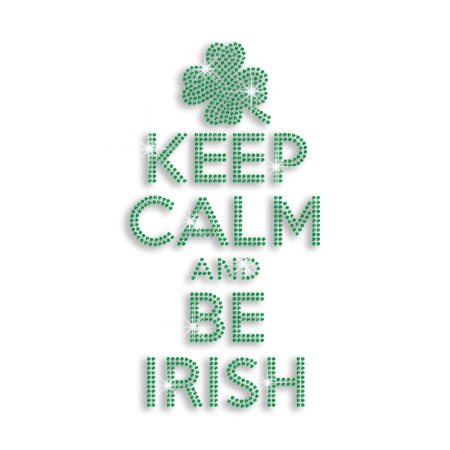 Green Keep Calm and Be Irish & Clover Leaf Iron on Rhinestone Transfer