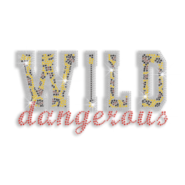 Wild Dangerous Iron-on Rhinestone Transfer