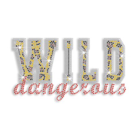 Wild Dangerous Iron-on Rhinestone Transfer