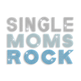 Pretty Teal Single Moms Rock Iron-on Rhinestone Transfer