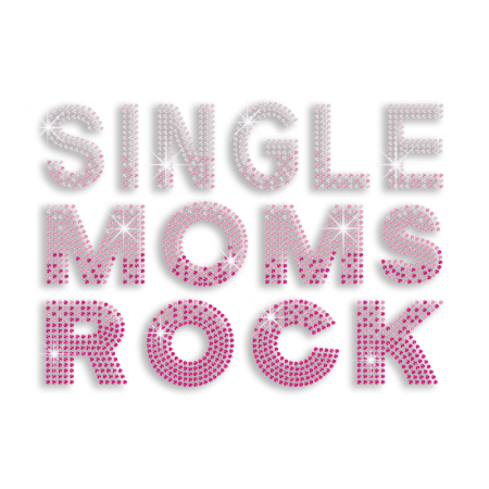 Pink Single Moms Rock Iron-on Rhinestud Transfer