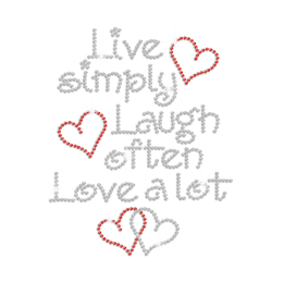 Shimmery Live Simple Laugh Often Love A Lot Iron-on Rhinestone Transfer