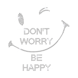Bling Don\'t Worry Be Happy Smiling Face Rhinestone Iron On