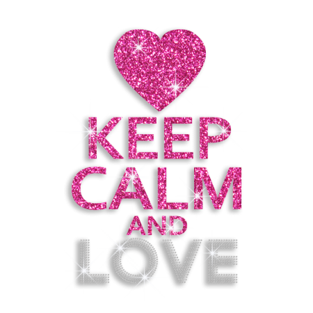 Pink Pretty Keep Calm & Love Iron-on Glitter Rhinestone Transfer