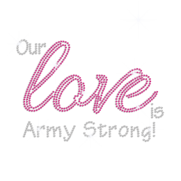 Our Love Is Army Strong Word Design Iron-on Rhinestone Transfer