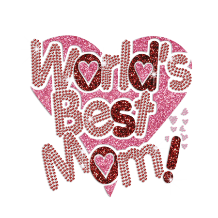 Glittering World's Best Mom Iron on Rhinestone Transfer Decal