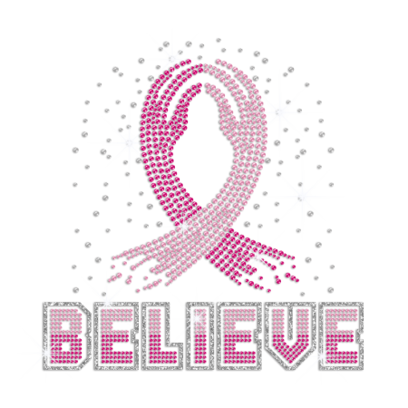 Believe with Pink Breast Cancer Ribbon Hotfix Rhinestone Transfer