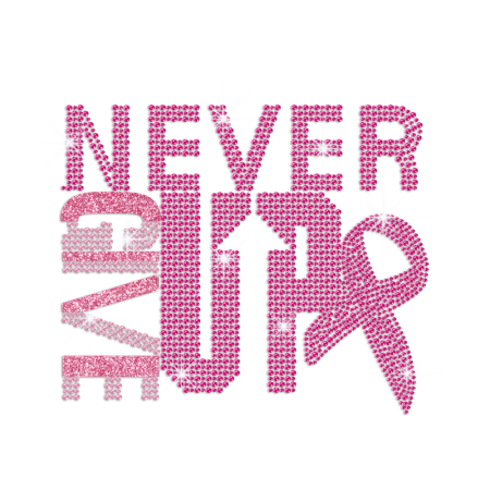 Pink Ribbon & Never Give up Hotfix Rhinestone Transfer