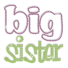 Words of Big Sister Rhinestone Iron on Transfer Pattern