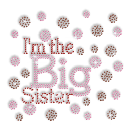 Sparkle I am the Big Sister Rhinestone Iron on Transfer