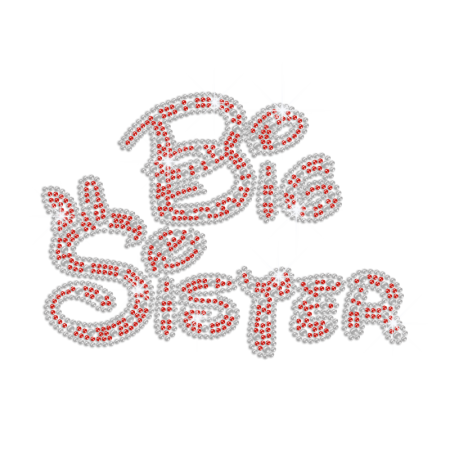 Custom Big Sister Hot-fix Rhinestone Transfer