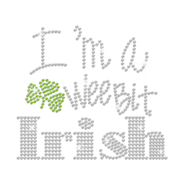 Crystal I\'m a Irish Iron on Rhinestone Transfer