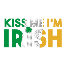 Stock Letter Kiss Me I Am Irish Rhinestone Heat Transfer