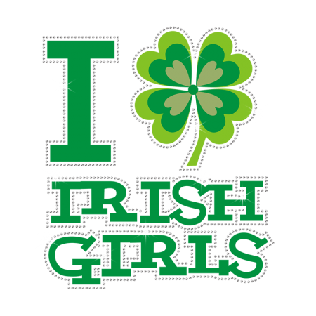 Bulk Graphic I Irish Girls Rhinestone Vinyl Transfer