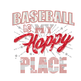 Baseball Is My Happy Place Iron on Glitter Rhinestone Transfer Motif